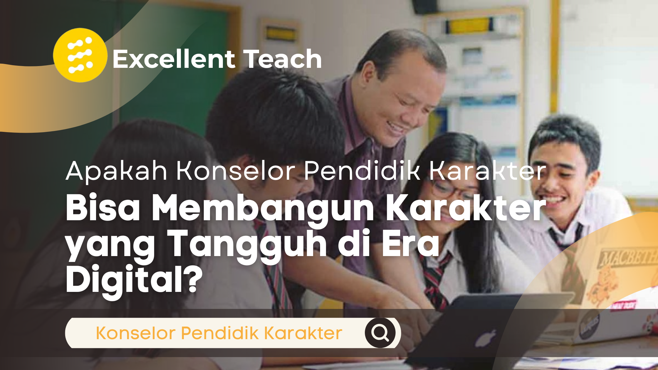 Konselor pendidik karakter mendampingi siswa dalam kegiatan pembelajaran dan diskusi untuk membangun karakter yang tangguh di era digital.